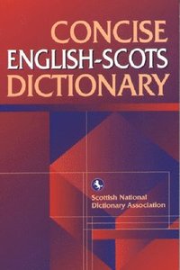 bokomslag Concise English-Scots Dictionary