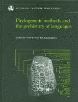 bokomslag Phylogenetic Methods and the Prehistory of Languages