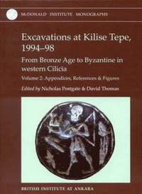 bokomslag Excavations at Kilise Tepe, 1994-98