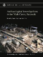bokomslag Archaeological investigations in the Niah Caves, Sarawak, 1954-2004