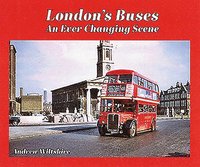 bokomslag London's Buses - An Ever Changing Scene