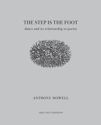 bokomslag The Step Is the Foot