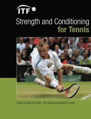 Strength and Conditioning for Tennis