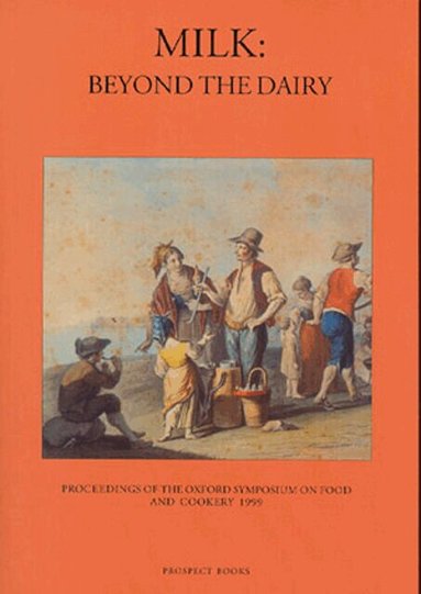 Harlan Walker - Milk: Beyond the Dairy, Häftad