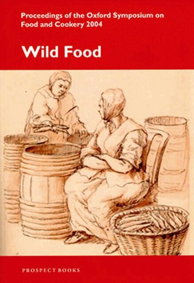 Prospect Books, Richard Hosking - Wild Food, Häftad