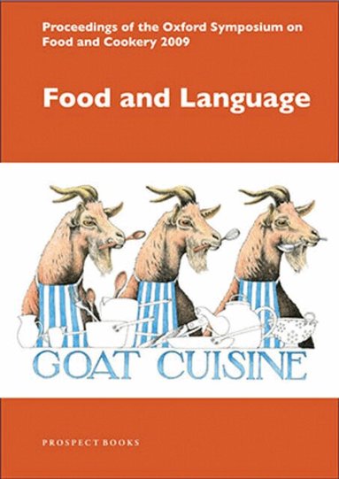 Prospect Books, Richard Hosking - Food and Language, Häftad