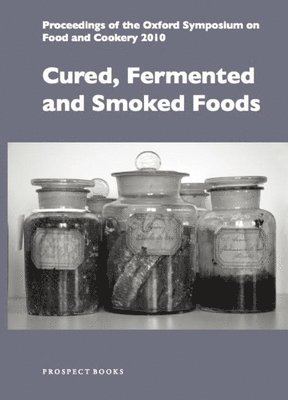 Proceedings of the Oxford Symposium on Food and Cookery