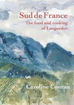 Caroline Conran - Sud De France, Häftad