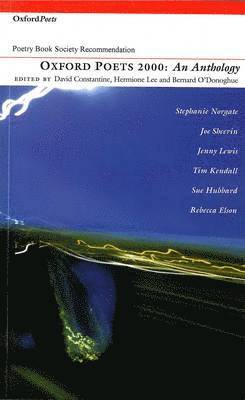 David Constantine, Hermione Lee - Oxford Poets: An Anthology, Häftad