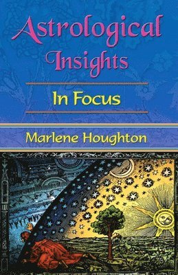 bokomslag Astrological Insights in Focus