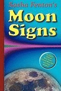 bokomslag Sasha Fenton's Moon Signs