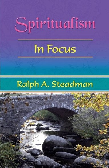 Ralph A. Steadman, Sasha Fenton, Sasha, Fenton - Spiritualism in Focus, Häftad