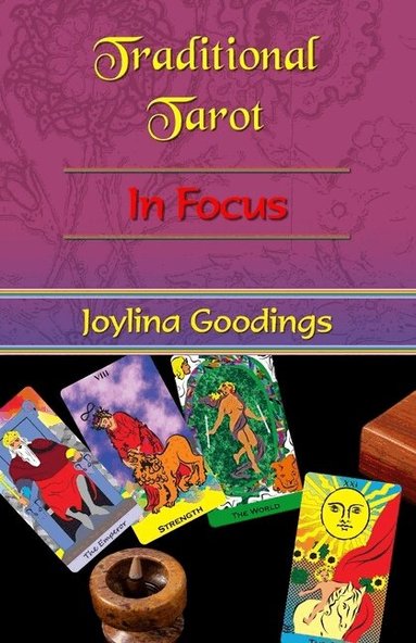 Joylina Goodings, Sasha Fenton - Traditional Tarot: in Focus, Häftad