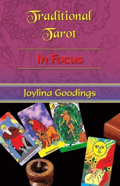 Joylina Goodings, Joylina Goodings, Sasha Fenton - Traditional Tarot: in Focus, Häftad