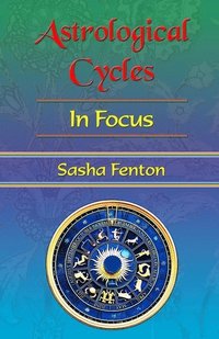 bokomslag Astrological Cycles: in Focus