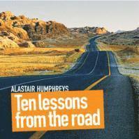 bokomslag Ten Lessons from the Road
