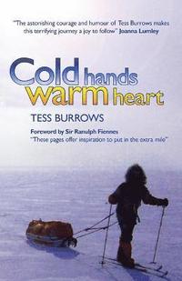 bokomslag Cold Hands Warm Heart