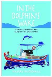 bokomslag In the Dolphin's Wake