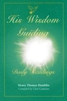 His Wisdom Guiding