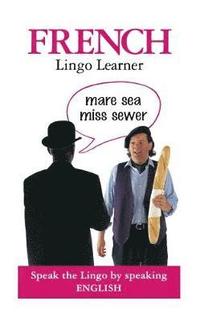bokomslag French Lingo Learner