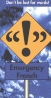 Emergency French