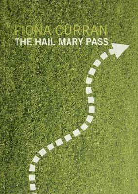 Fiona Curran - Hail Mary Pass, Häftad