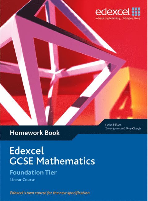 Tony Clough, Trevor Johnson, Rob Summerson, Michael Flowers, Julie Bolter, Kevin Tanner - Edexcel GCSE Maths: Linear Foundation Homework book, Häftad