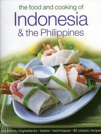 bokomslag The Food and Cooking of Indonesia and the Philippines