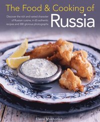 bokomslag Food and Cooking of Russia