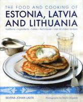 bokomslag Food and Cooking of Estonia, Latvia and Lithuania