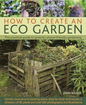 How to Create an Eco Garden 1