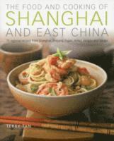 bokomslag Food & Cooking of Shanghai & East China