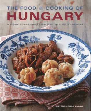 bokomslag Food and Cooking of Hungary