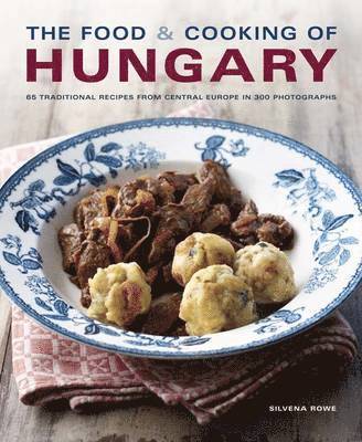 Food and Cooking of Hungary 1