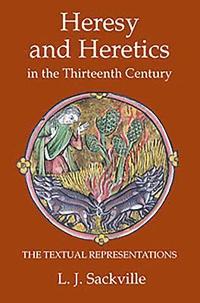 bokomslag Heresy and Heretics in the Thirteenth Century: 1