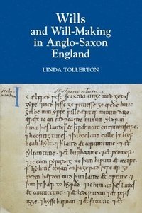 bokomslag Wills and Will-Making in Anglo-Saxon England