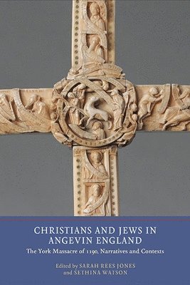 Christians and Jews in Angevin England 1