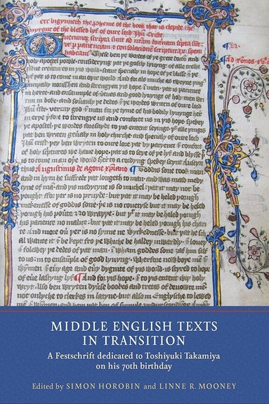 Simon Horobin, Linne R Mooney - Middle English Texts in Transition, Inbunden