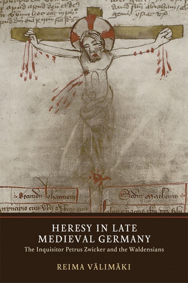 Heresy in Late Medieval Germany 1