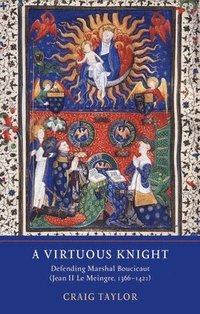 bokomslag A Virtuous Knight