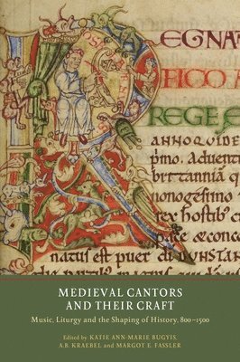bokomslag Medieval Cantors and their Craft