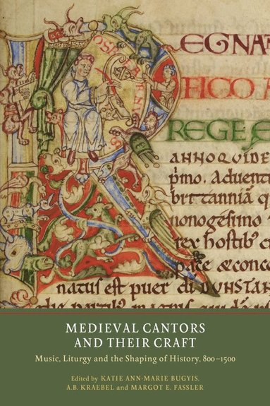 bokomslag Medieval Cantors and their Craft