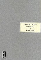 Woman's Place, 1910-1975