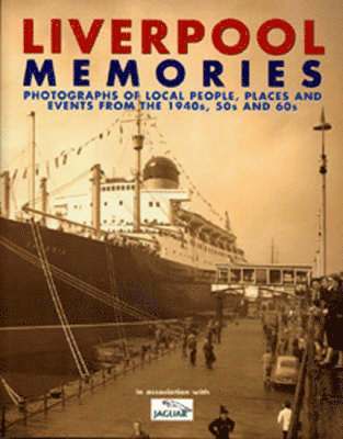 Liverpool Memories