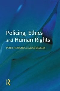 bokomslag Policing, Ethics and Human Rights