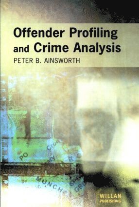 Offender Profiling and Crime Analysis 1