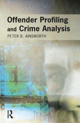 Offender Profiling and Crime Analysis 1
