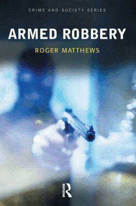 Roger Matthews - Armed Robbery, Häftad