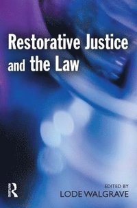 bokomslag Restorative Justice and the Law