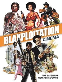 bokomslag Blaxploitation Cinema
